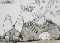 Didn't I tell you he would...